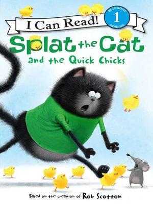 cover image of Splat the Cat and the Quick Chicks